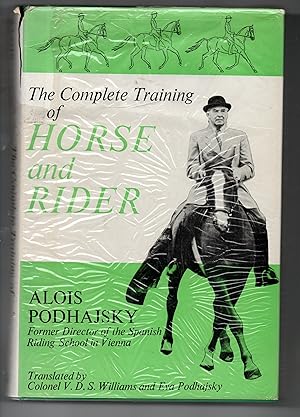 The Complete Training of Horse and Rider