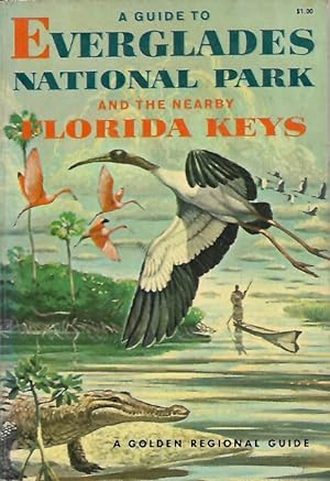 A Guide to Everglades National Park and the Nearby Florida Keys