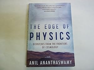 Seller image for The Edge of Physics: Dispatches from the Frontiers of Cosmology for sale by Carmarthenshire Rare Books