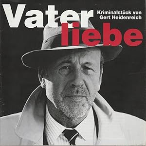 Bild des Verkufers fr Programmheft Gert Heidenreich VATERLIEBE Urauffhrung 22. Mai 1997 Ernst-Deutsch- Theater Spielzeit 1997 / 98 zum Verkauf von Programmhefte24 Schauspiel und Musiktheater der letzten 150 Jahre