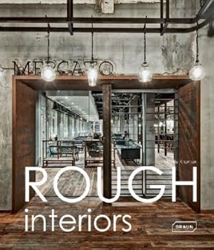 Rough Interiors. Sprache: Englisch.