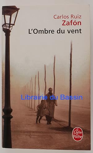 Imagen del vendedor de L'ombre du Vent a la venta por Librairie du Bassin