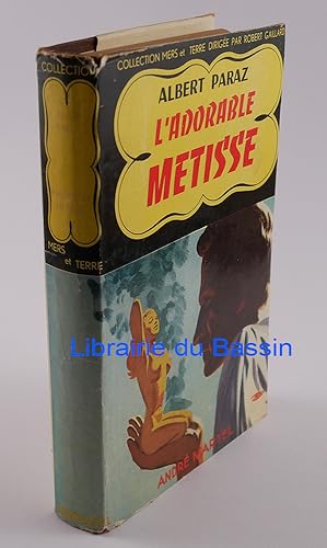 Image du vendeur pour L'adorable mtisse mis en vente par Librairie du Bassin