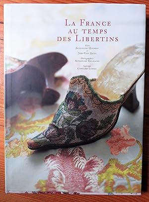 Seller image for La France au temps des Libertins for sale by la petite boutique de bea