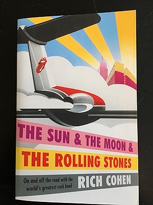 Imagen del vendedor de The Sun & the Moon & the Rolling Stones a la venta por Lazycat Books