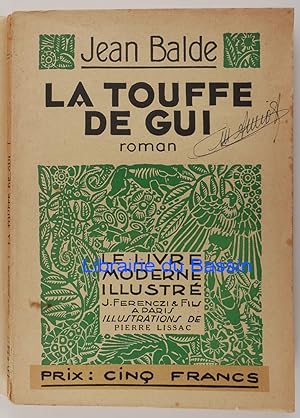 Seller image for La touffe de gui ou Mademoiselle de Saint-Ciers for sale by Librairie du Bassin