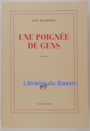 Seller image for Une poigne de gens for sale by Librairie du Bassin