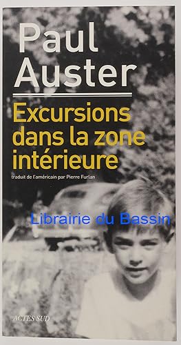 Image du vendeur pour Excursions dans la zone intrieure mis en vente par Librairie du Bassin