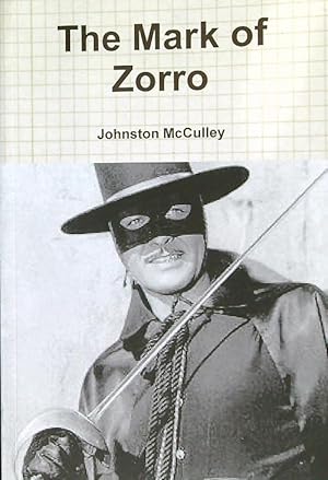 Bild des Verkufers fr The Mark of Zorro zum Verkauf von Librodifaccia