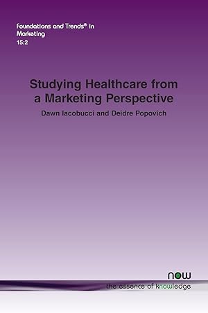 Image du vendeur pour Studying Healthcare from a Marketing Perspective mis en vente par moluna