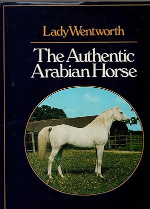 Immagine del venditore per The Authentic Arabian Horse venduto da Frabjoy Books