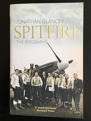 Seller image for Spitfire: The Biography for sale by Lazycat Books
