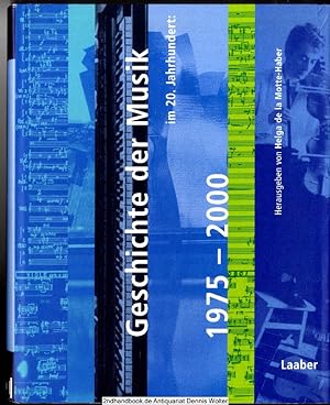 Seller image for Geschichte der Musik im 20. Jahrhundert 1975 - 2000 for sale by Dennis Wolter