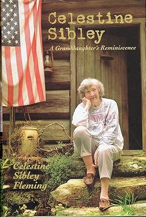 Imagen del vendedor de Celestine Sibley: A Granddaughter's Reminiscence a la venta por A Cappella Books, Inc.