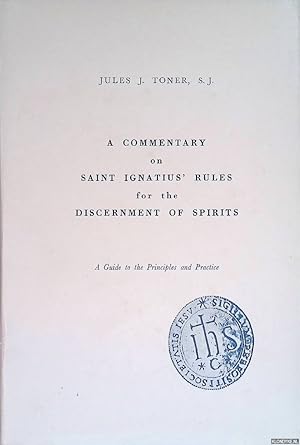 Image du vendeur pour Commentary on Saint Ignatius' Rules for the Discernment of Spirits mis en vente par Klondyke