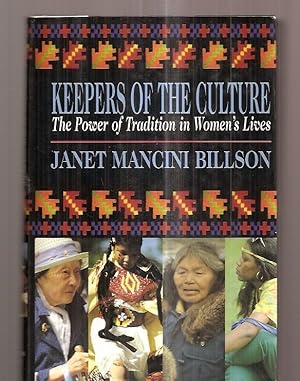 Seller image for Keepers Of The Culture: The Power Of Tradition In Women's Lives for sale by biblioboy