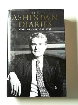 Seller image for The Ashdown diaries, Vol. 1: 1988-1997 for sale by Cotswold Internet Books