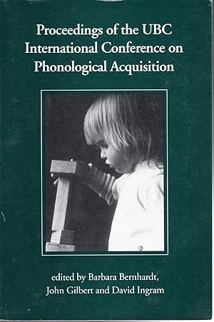 Seller image for Proceedings of the UBC International Conference on Phonological Acquisition for sale by Dorley House Books, Inc.