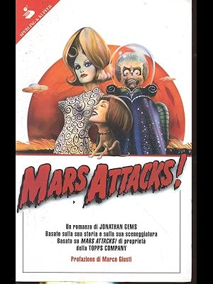 Imagen del vendedor de Mars Attacks ! a la venta por Librodifaccia