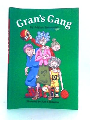 Imagen del vendedor de Gran's Gang a la venta por World of Rare Books