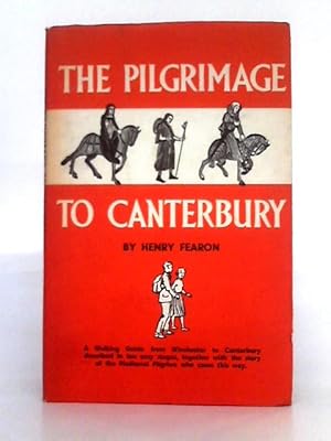 Seller image for The Pilgrimage to Canterbury for sale by World of Rare Books