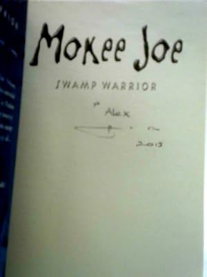 Imagen del vendedor de Mokee Joe - Swamp Warrior a la venta por World of Rare Books