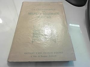 Imagen del vendedor de La connaissance des meubles rgionaux franais a la venta por JLG_livres anciens et modernes