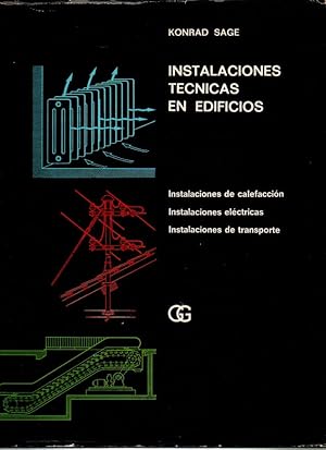 Imagen del vendedor de INSTALACIONES TECNICAS EN EDIFICIOS. VOLUMEN I. INSTALACIONES DE CALEFACCION. INSTALACIONES ELECTRICAS. INSTALACIONES DE TRANSPORTE. a la venta por Librera Javier Fernndez