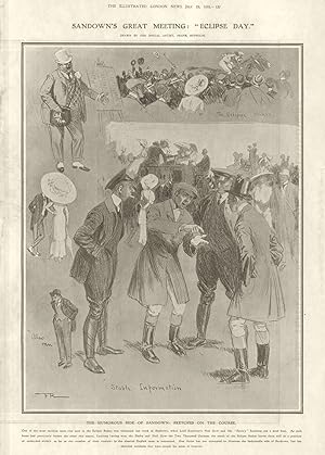 The Humorous Side of Sandown: Sketches on the Course. One of the most exciting races ever seen in...