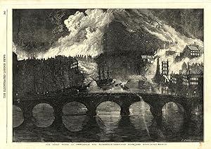 The great fires, at Newcastle and Gateshead - sketched from the High Level Bridge