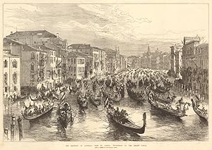 The Emperor of Austria's visit to Venice: procession on the Grand Canal. From a sketch by our spe...