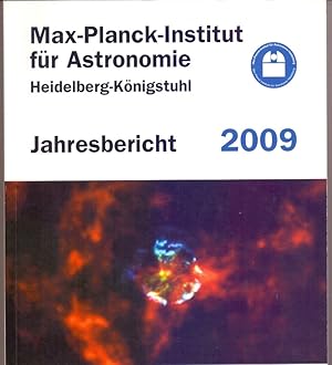 Bild des Verkufers fr Max-Planck Institut fr Astronomie Heidelberg-Knigstuhl Jahresbericht 2009. zum Verkauf von Die Wortfreunde - Antiquariat Wirthwein Matthias Wirthwein