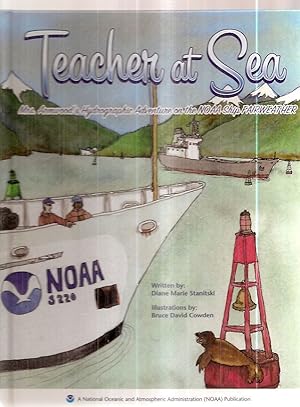 Teacher At Sea: Mrs. Armwood's Hydrographic Adventure On The Noaa Ship Fairweather