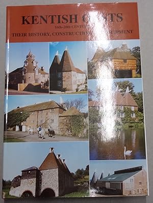 Imagen del vendedor de Kentish Oasts, 16th-20th Century, Their History, Construction and Equipment a la venta por Baggins Book Bazaar Ltd