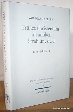 Bild des Verkufers fr Frhes Christentum im antiken Strahlungsfeld. Kleine Schriften II. zum Verkauf von Antiquariat Christian Strobel (VDA/ILAB)