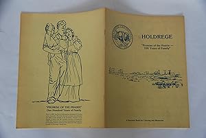 Seller image for Holdrege: "Promise of the Prairie--100 Years of Family" for sale by Lee Booksellers