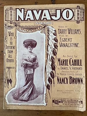 NAVAJO (NAVAHO) (as sung by Marie Cahill in the musical comedy success "Nancy Brown")