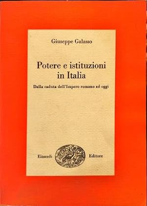 Seller image for Potere e istituzioni in Italia. for sale by Libreria La Fenice di Pietro Freggio