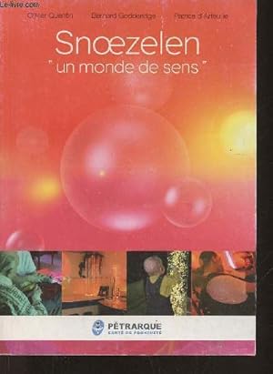 Seller image for Snoezelen "un monde de sens" for sale by Le-Livre