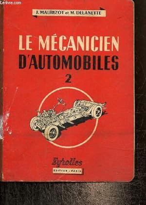 Image du vendeur pour Le mcanicien d'automobiles, tome II mis en vente par Le-Livre