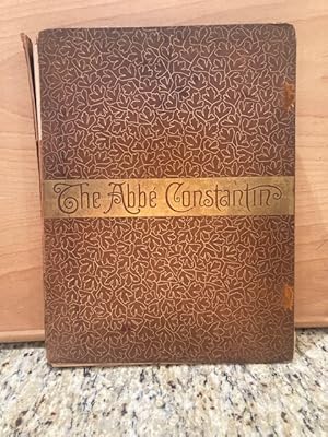 Seller image for The Abbe Constantin for sale by BROWNVILLE EDUCATION CENTER FOR THE ARTS