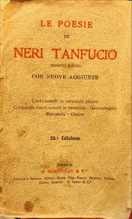 Immagine del venditore per Le poesie di Neri Tanfucio. venduto da Libreria La Fenice di Pietro Freggio