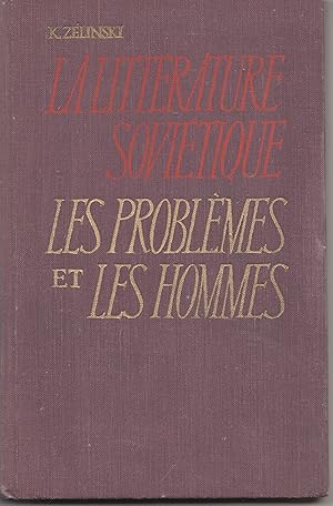 Seller image for Littrature sovitique. Les problmes et les hommes for sale by Librairie Franoise Causse