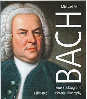 Image du vendeur pour Bach. Eine Bildbiographie. Pictorial Biography. mis en vente par Antiquariat Ruthild Jger