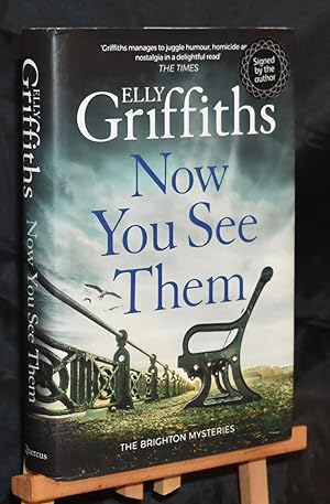 Now You See Them: The Brighton Mysteries 5. First Printing. Signed by Author