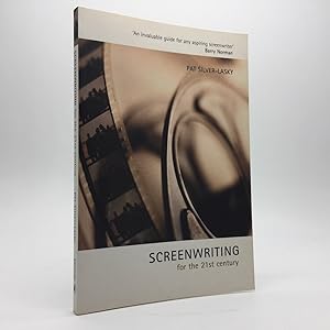 Seller image for SCREENWRITING FOR THE 21ST CENTURY (SIGNED AND INSCRIBED) for sale by Any Amount of Books