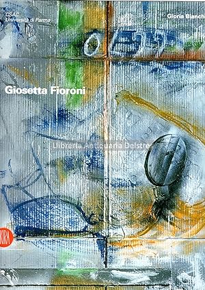 Seller image for Giosetta Fioroni. for sale by Llibreria Antiquria Delstres