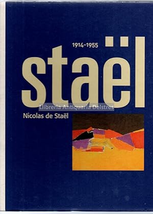 Imagen del vendedor de Nicolas de Stal, 1914-1955. a la venta por Llibreria Antiquria Delstres