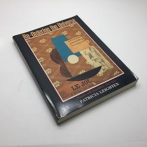 Image du vendeur pour RE-ORDERING THE UNIVERSE: PICASSO AND ANARCHISM, 1897-1914 (SIGNED) mis en vente par Any Amount of Books