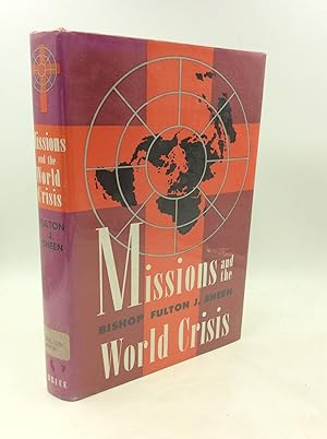 MISSIONS AND THE WORLD CRISIS